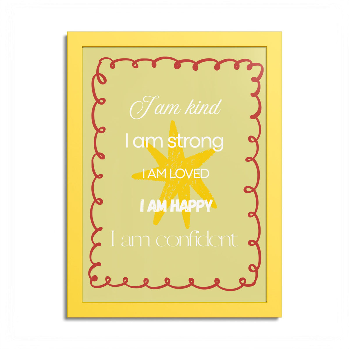 "I am kind, I am strong" Wall Art