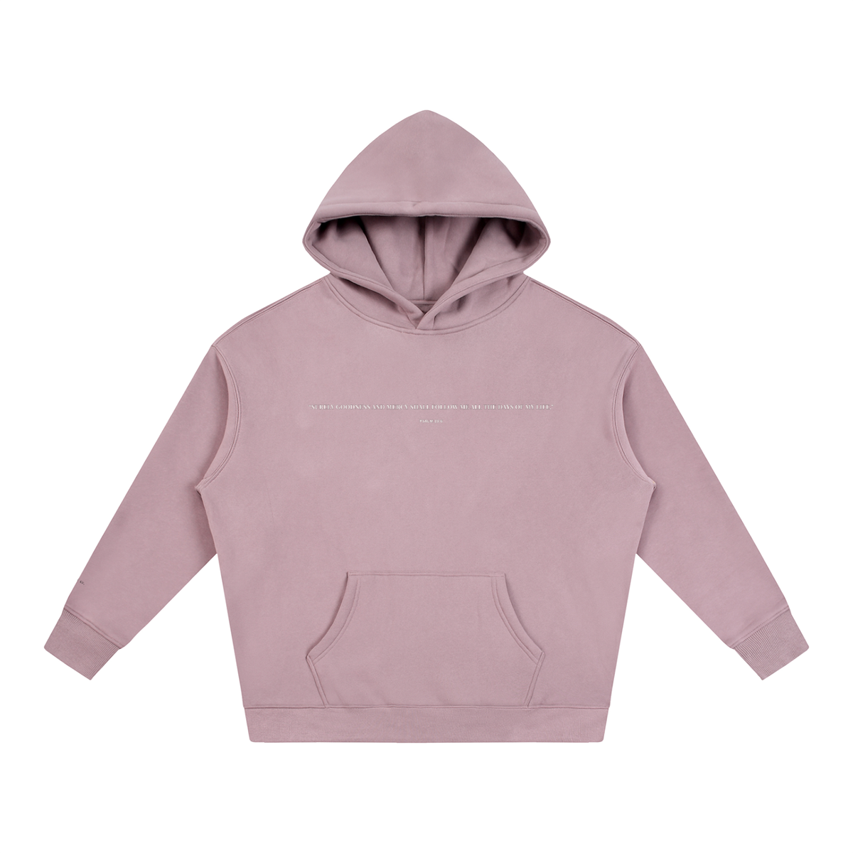 PSALM 23:6 Oversize Fleeced Hoodie