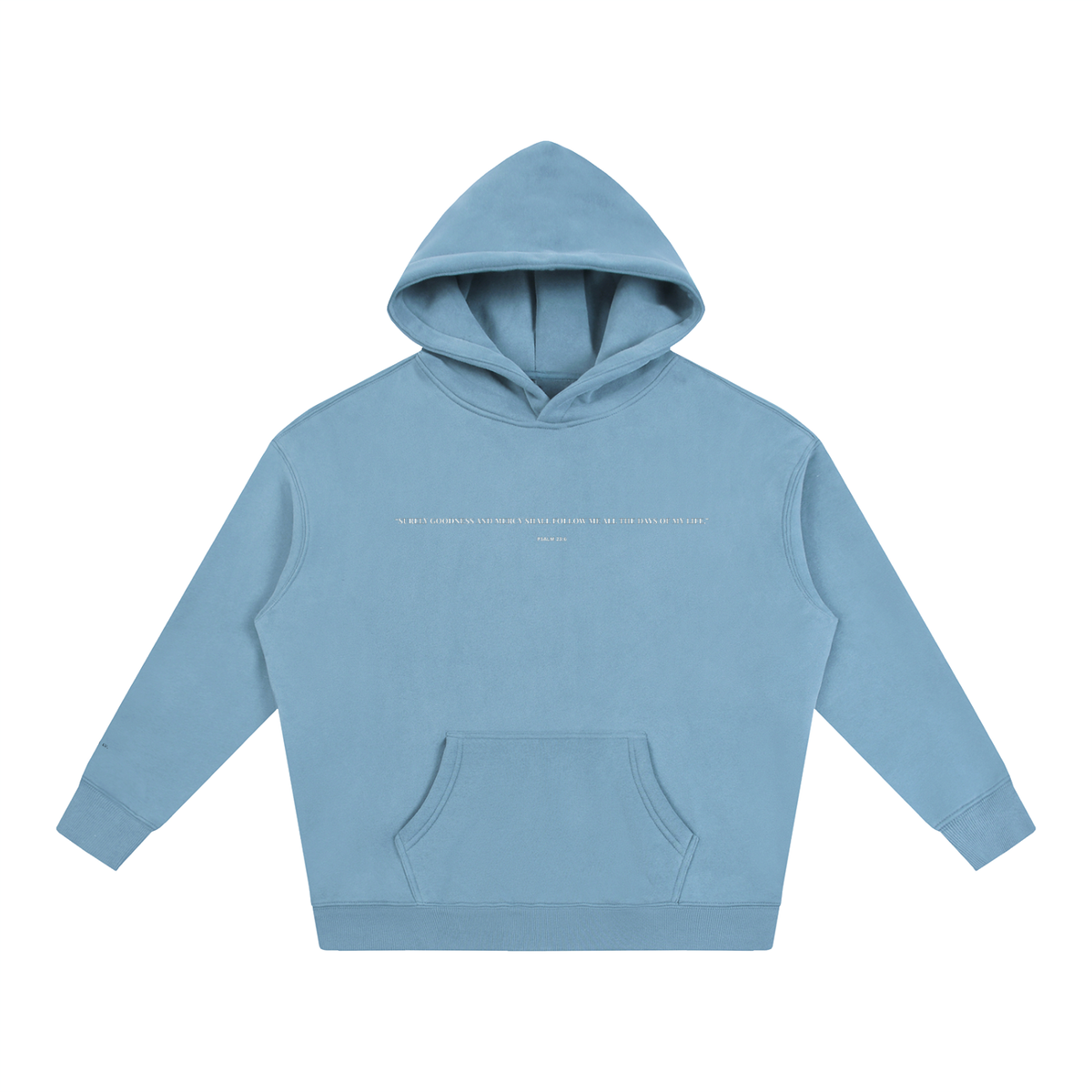 PSALM 23:6 Oversize Fleeced Hoodie