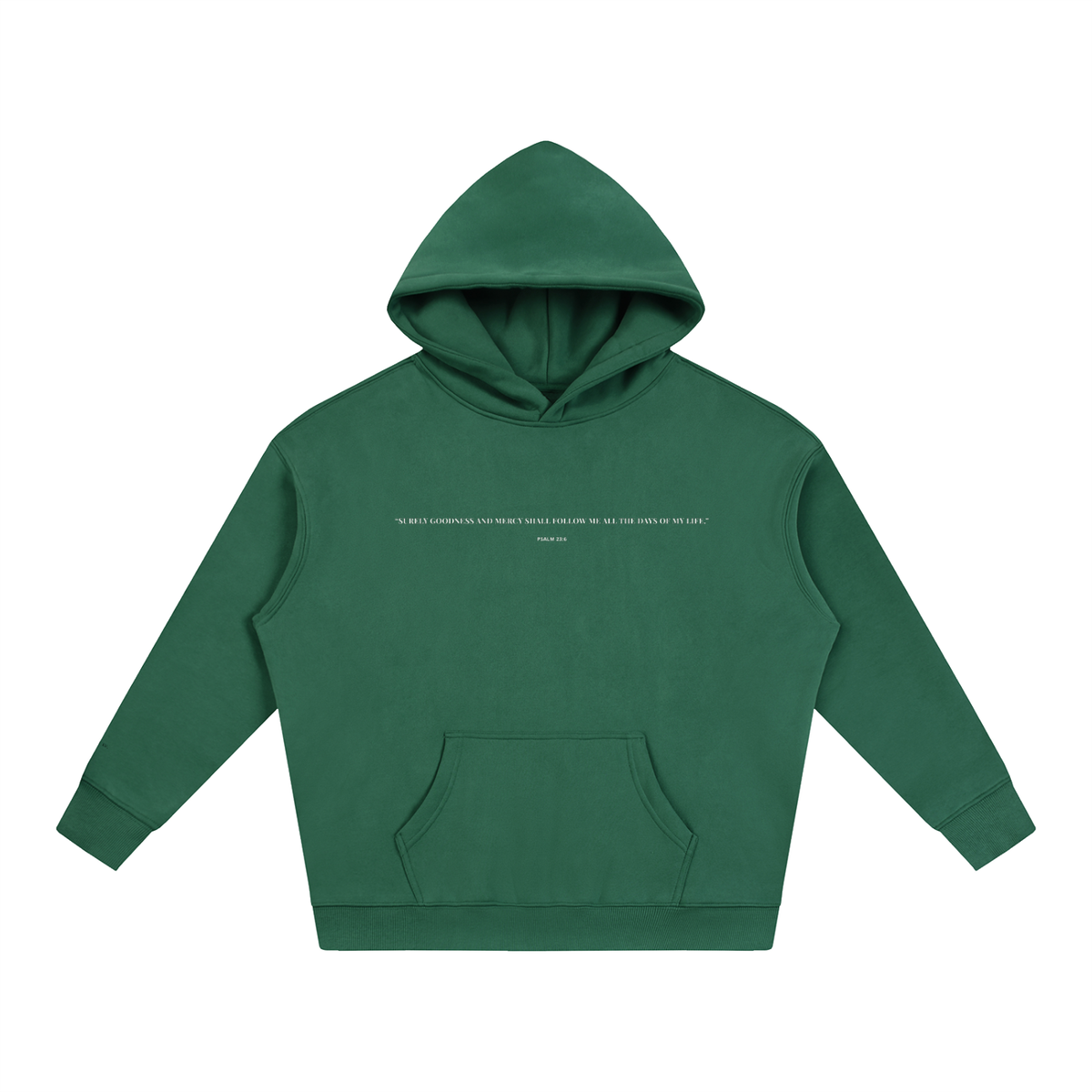 PSALM 23:6 Oversize Fleeced Hoodie
