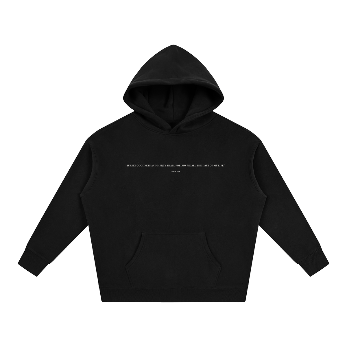 PSALM 23:6 Oversize Fleeced Hoodie