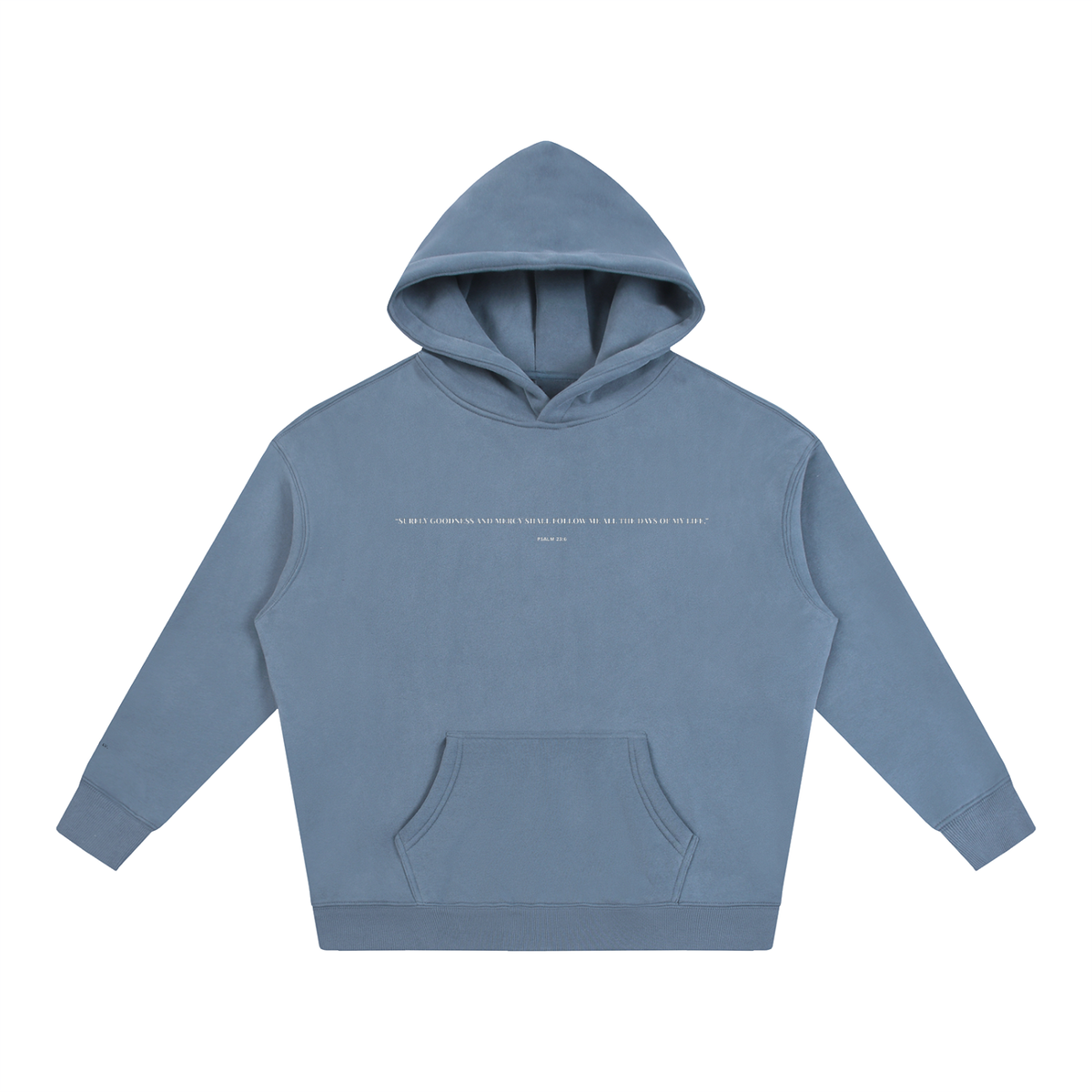 PSALM 23:6 Oversize Fleeced Hoodie